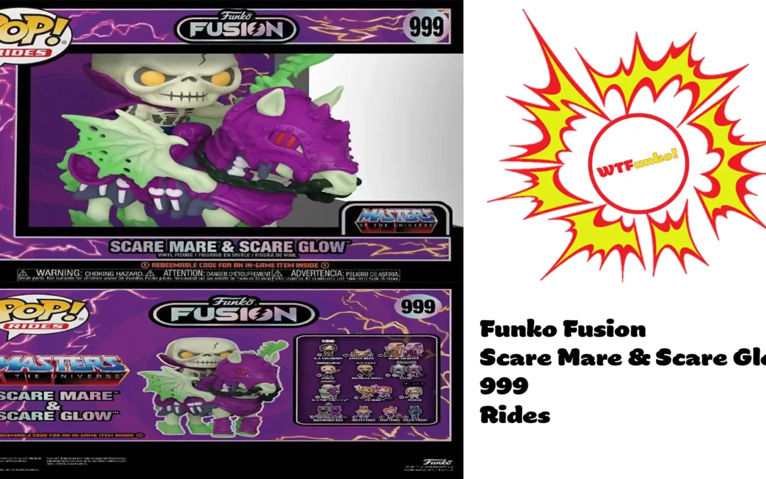 Scare Mare & Scare Glow – 999 – Funko Fusion – Rides